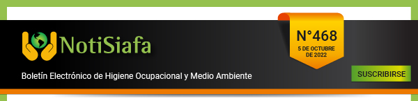 NotiSiafa Boletín Electrónico de Higiene Ocupacional y Medio Ambiente. 